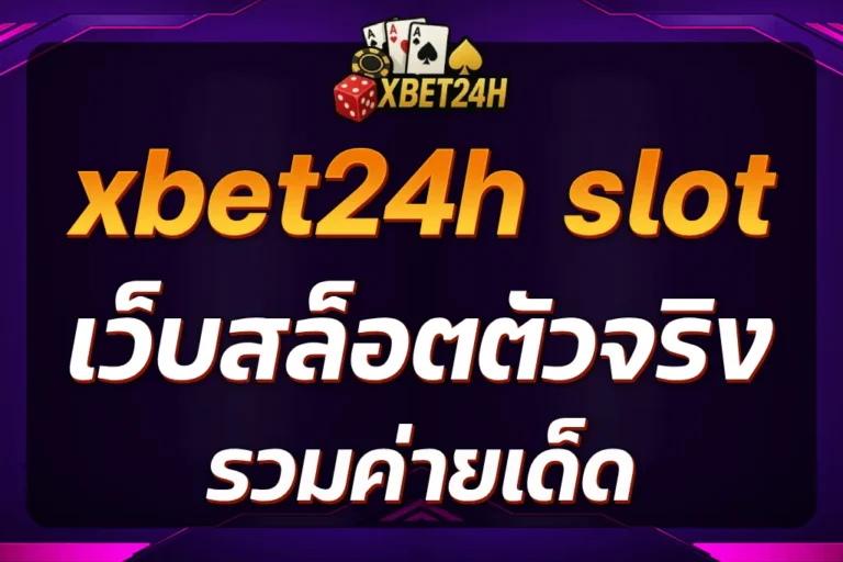 xbet24h slot